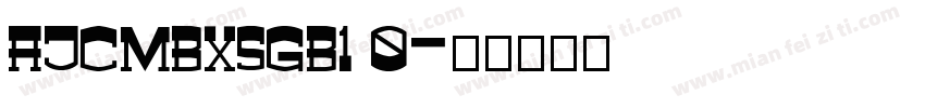 AJCMBXSGB1 0字体转换